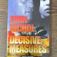 Decisive Measures by John Nichol