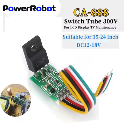 CA-888 12-18V LCD Universal Power Supply Board Module Switch Tube 300V For LCD Display TV Maintenanc
