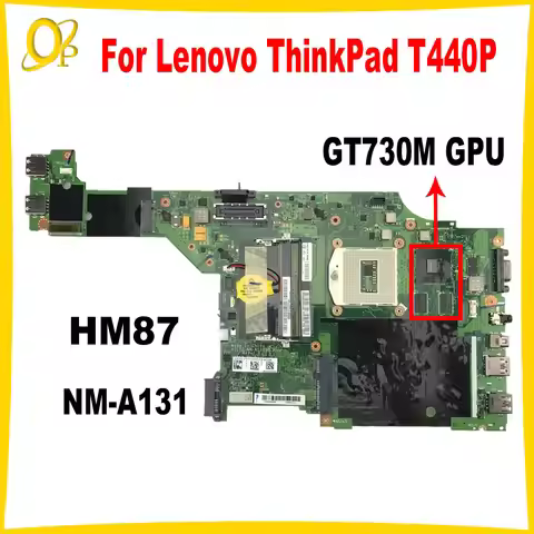 VILT2 NM-A131 for Lenovo ThinkPad T440P laptop motherboard with GT730M GPU HM87 00HM981 00HM985 04X4