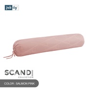 JUBILY ปลอกหมอนข้าง - SCANDI COLLECTION 460 Series