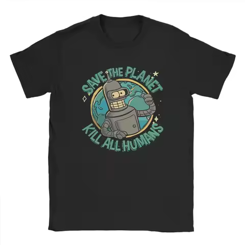 Save The Planet Kill All Humans Futurama Merch Men Women T Shirts Summer Tee Graphic Printed T-shirt