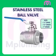 BALL VALVE 304 STAINLESS STEEL BALLVALVE ½" ¾" 1" DN15 DN20 DN25