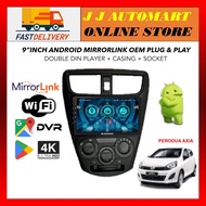 Perodua Axia 10 inch android mirrorlink double din casing socket media player Azur Ice 4 Core 1G IPS