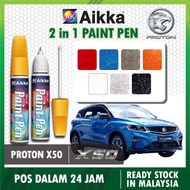 [ PROTON X50 ] Aikka Paint Pen Touch Up Paint Pen 2 in 1