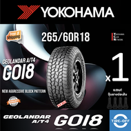 Yokohama 265/60R18 GEOLANDAR A/T4 G018 ยางใหม่ ผลิตปี2025 ราคาต่อ1เส้น มีรับประกันจากโรงงาน แถมจุ๊บล