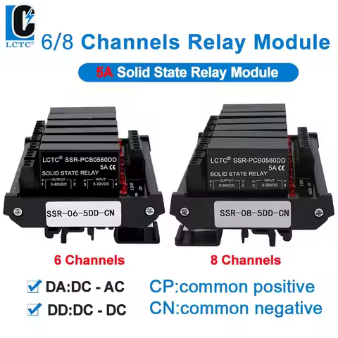 LCTC SSR Relay Module 6/8 Channel Common Positive/Negative DIN Mounted Relay DC TO AC DC To DC Solid
