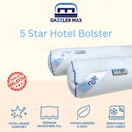 Dazzler Max 5 Star Hotel Bolster 100% Cotton Fabric Microfibre Filling