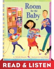 Room for the Baby: Read &amp; Listen Edition Michelle Edwards