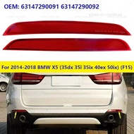 For 2014-2018 BMW X5 (35dx 35i 35ix 40ex 50ix) (F15) Rear Bumper Reflector Light 63147290091 6314729