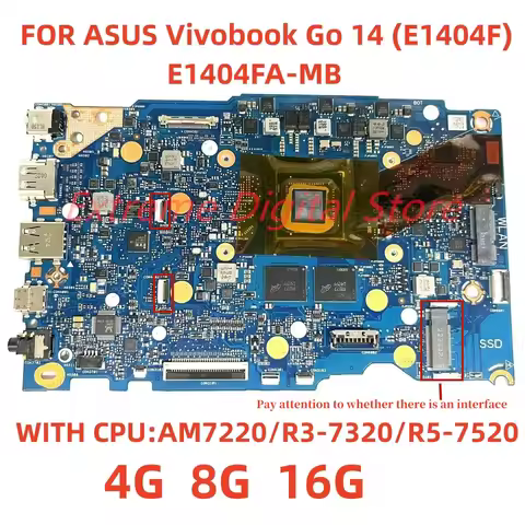 E1404FA-MB For ASUS Vivobook Go 14 (E1404F) laptop motherboard WITH CPU AM7220 R3 R5 4G 8G 16G 100% 