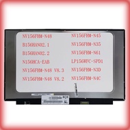 B156HAN02.2 B156HAN02.1 15.6 inch N156HCA-EAB NV156FHM-N48 V8.3 V8.2 NV156FHM-N45 NV156FHM-N35 NV156
