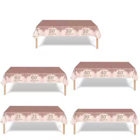 Rose Gold Disposable Tablecloth 21 30 40 50 60 years old Plastic Table Cover Rectangle Table Cloth A