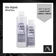 Atlas Originals Liquid Chalk 100ML / 250ML