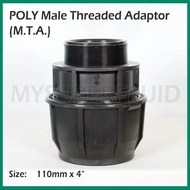 POLY FITTINGS HDPE [110MM X 4"] POLY MTA