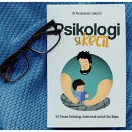 Psikologi Si Kecil by Dr Rozanizam Zakaria