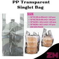 PP Transparent Singlet Bag 10*13/12*15/13*16/15*18 (250gm) (T: +-0.45mm)