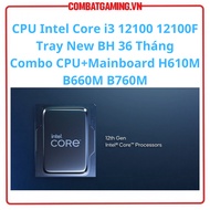 Intel Core i3 12100 12100F CPU Processor Tray New No Fan | Genuine H610M CPU + Mainboard Combo