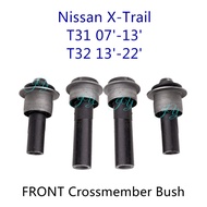 (1pcs) Nissan X-Trail T31 07'-13' T32 13'-22' Front Cross Member Bush / Subframe Bush crossmember LO