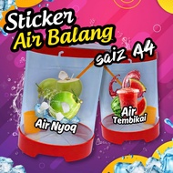 Sticker Air Balang Kalis Air Size A4 Teh Ais Air Sirap Asam Boi air Laici