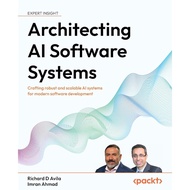 Architecting AI Software Systems