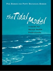 The Tidal Model Prof Philip J Barker