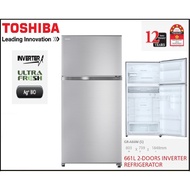 Toshiba GR-A66M(S) 661L 2 Door Inverter Refrigerator | Freezer | Fridge | Peti Sejuk