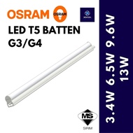 OSRAM LED T5 BATTEN G3/G4 1FT/2FT/3FT/4FT [ 3.4W/6.5W/9.6W/13W ] LED TUBE LIGHTING WITH CONNECTOR