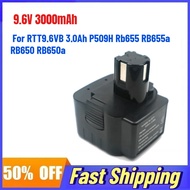 9.6V 3000mAh Rechargeable Battery for RTT9.6VB 3.0Ah P509H Rb655 RB655a RB650 RB650a Electric Drill 