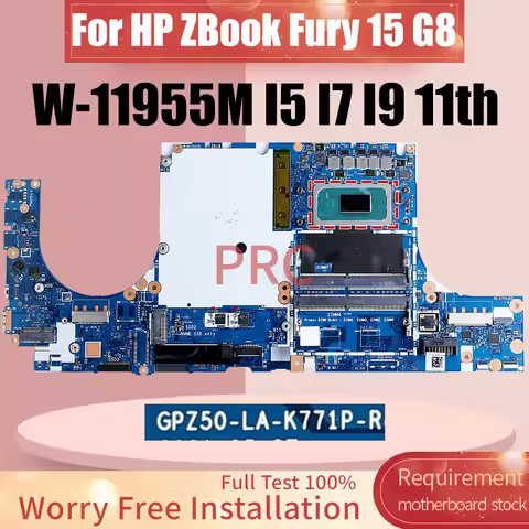 GPZ50-LA-K771P For HP ZBook Fury 15 G8 Laptop Motherboard W-11955M I5-11500H I7-11850H I9-11950H Not