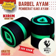 AYAM MALL Chicken Barbell 300 Grams Sempati Barbell Leg Weights for Bangkok Chickens, Male Fighting 