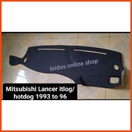 dashboard cover for Mitsubishi Lancer itlog/hotdog 1993 to 96