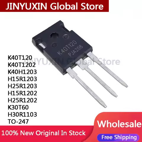 5Pcs K40T120 K40T1202 K40H1203 H15R1203 H25R1203 H15R1202 H25R1202 K30T60 H30R1103 TO-247 IC Chip St