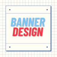 Design Banner , Bunting Banner  , Graphics design services