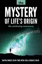 The Mystery of Life's Origin Charles B. Thaxton