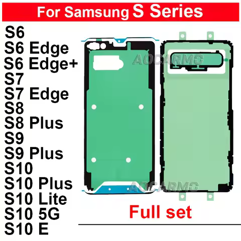FullSet Adhesive For Samsung Galaxy S6 S7 Edge+ S8 S9 Plus S10+ Lite 5G S10E S10PLUS LCD Display Bac