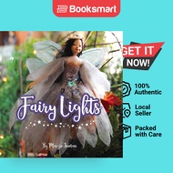 Fairy Lights by Maezie Inman (Author), Lannie Zimmer (Composer), Todd Heckler (Desi - 9781732320529
