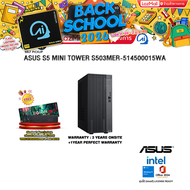 [ผ่อน 0% 10 ด.]ASUS S5 MINI TOWER S503MER-514500015WA /i5-14500/ประกัน 3 Years Onsite + 1 Year Perfe
