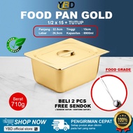Food Pan GOLD + Stainless Lid Specifications 1/ 2 x 15 cm / Food pan anti-rust buffet food container