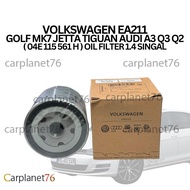 VOLKSWAGEN EA211 GOLF MK7 JETTA TIGUAN AUDI A3 Q3 Q2 ( 04E 115 561 H ) OIL FILTER 1.4 SINGAL