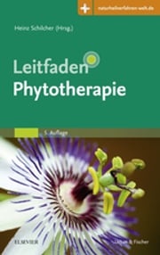 Leitfaden Phytotherapie Heinz Schilcher