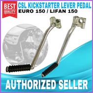 ◳ ∆ ✟ CSL Kick Starter for LIFAN150/EURO150 Japan Quality Motorcycle Parts