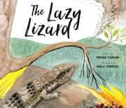 The Lazy Lizard Tamara Floriani