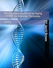 Bio-Engineering Reverse Aging CRISPR Technology Template: 2025