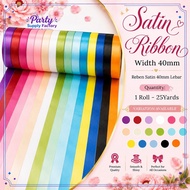 25 YARDS RIBBON SATIN 40MM / RIBEN KAIN 40MM [KOD 80811059] (1 roll - 25 yards)