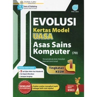 BUKU LATIHAN : EVOLUSI KERTAS MODEL UASA ASAS SAINS KOMPUTER ( 70 ) TINGKATAN 1 KSSM 2025