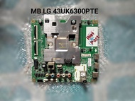 MB MAINBOARD MODULE MESIN TV LED LG SMART 43UK6300PTE 43UK6300 SOCKET KECIL