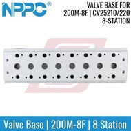 - NPPC | Valve Base 200 Series | 200M-8F