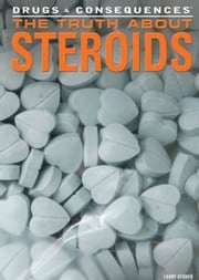 The Truth About Steroids Larry Gerber