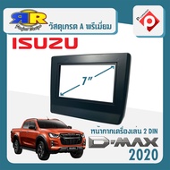 หน้ากาก ISUZU D-MAX หน้ากากวิทยุติดรถยนต์ 7" นิ้ว 2 DIN D MAX อีซูซุ ดีแม็ก ปี 2020 2021 สีดำ สำหรับเปลี่ยนเครื่องเล่นใหม่ CAR RADIO FRAME