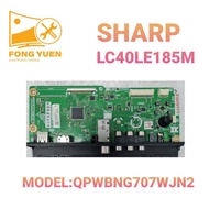 SHARP TV MAIN BOARD LC-40LE185M